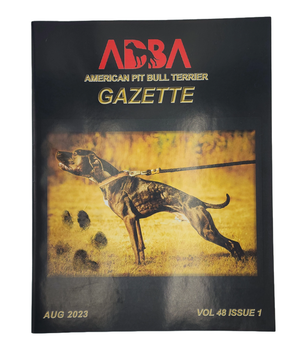 ADBA American Pit Bull Terrier Gazette - Collector's Edition